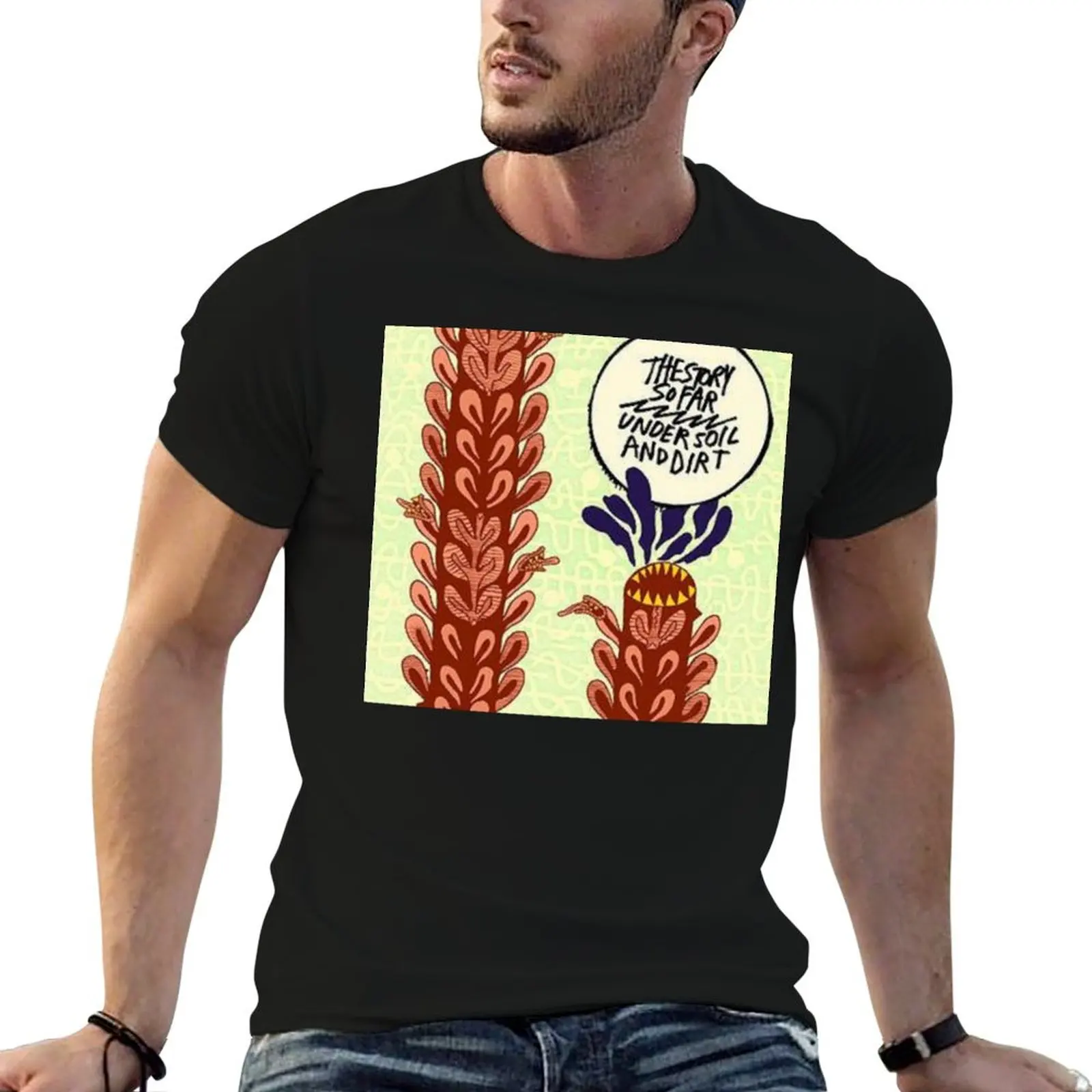 for 100% Under Soil man - and shirts T-Shirt Story cotton cotton So Far Dirt t man shirts soft t The