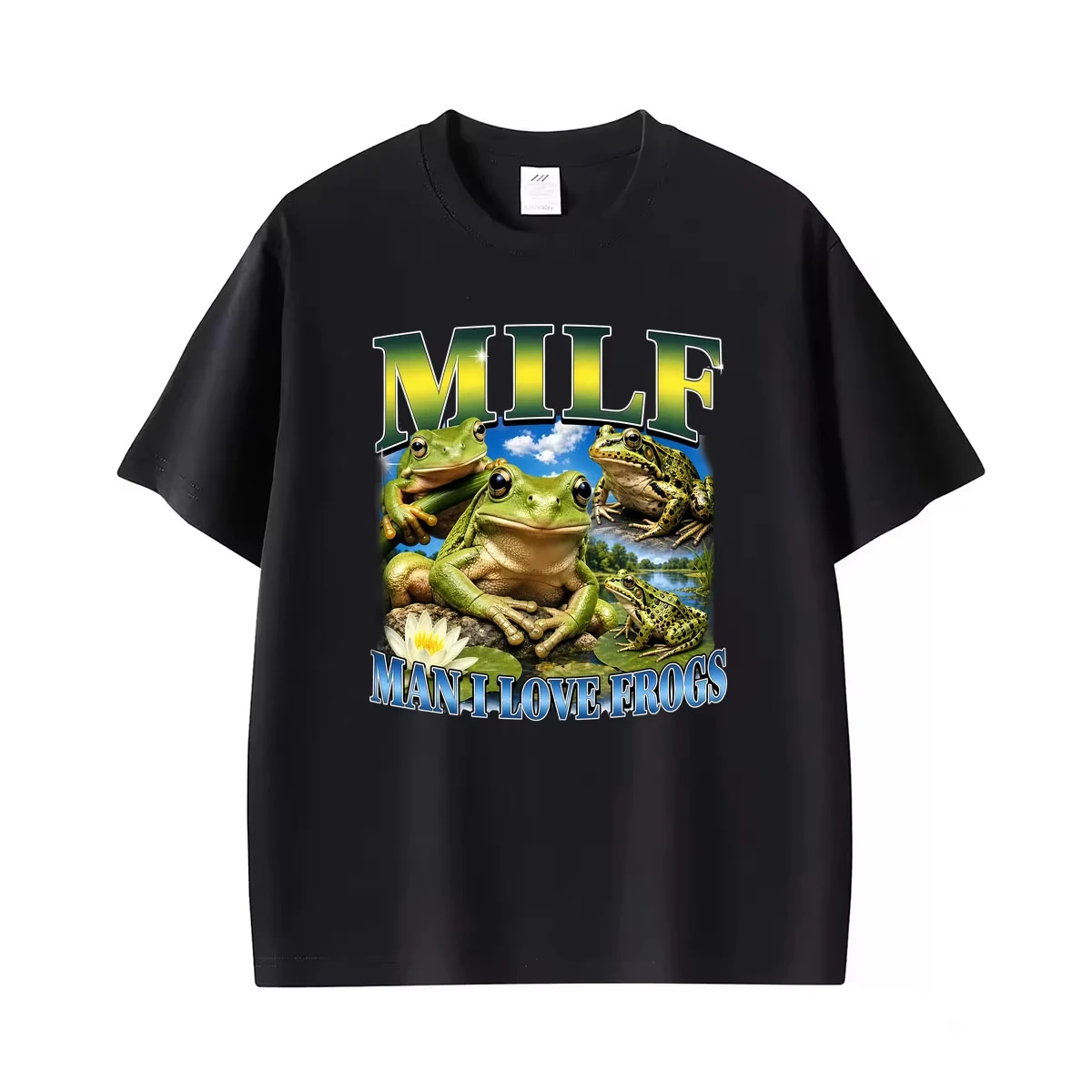 Milf Man I Love Frogs Funny Unhinged Cursed Oddly Specific Graphic T Shirts Men Women Vintage Casual Cotton Short Sleeve T-shirt
