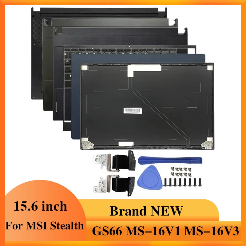 

Notebook Screen LCD Back Cover/Front Bezel/Hinges/Palmrest keyboard/Bottom Case Accessories For MSI Stealth GS66 MS-16V1 MS-16V3