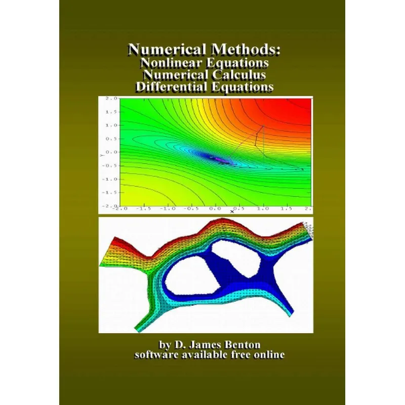 Numerical Methods Nonlinear Equations, Numerical Calculus, Differential Equations