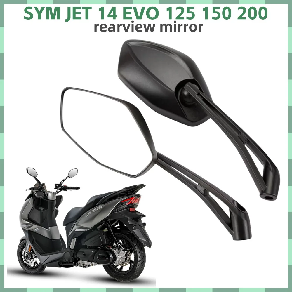 New For Accessories SYM JET 14 EVO 125 150 200 Modified Original Rearview Mirror Reflective Rearview Mirror Reversing Mirror