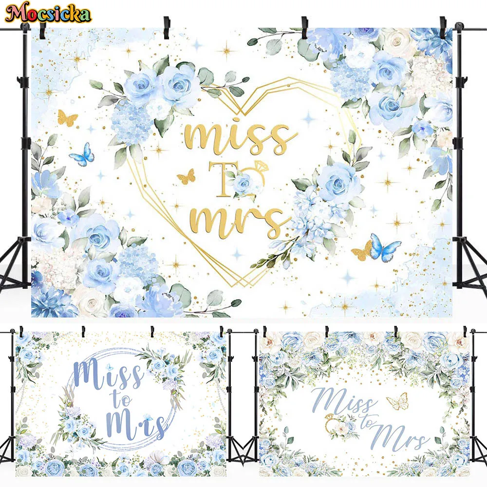 

Mocsicka Miss To Mrs Wedding Background Blue and White Flowers Ring Bridal Shower Backdrop Party Decor Photo Studio Props Custom