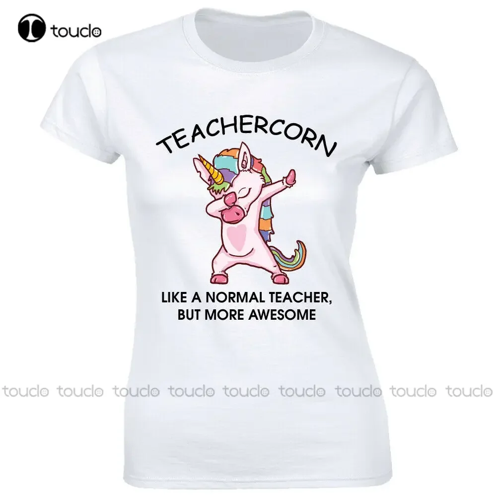 Teachercorn Like A Normal Teacher But More Awesome Funny Unicorn Women'S T-Shirt Crewneck Shirts shirts for women dressy Unisex