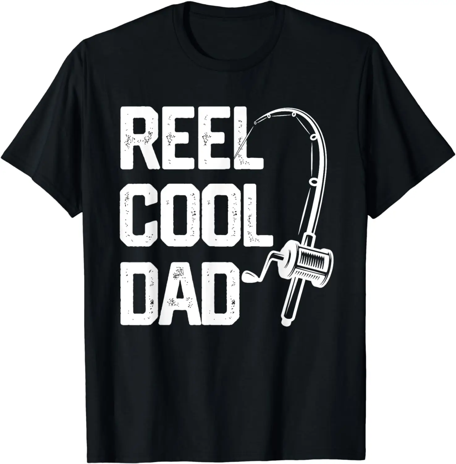 

Reel Cool Dad T-Shirt Fishing Daddy Father's Day Gift Men T-Shirt