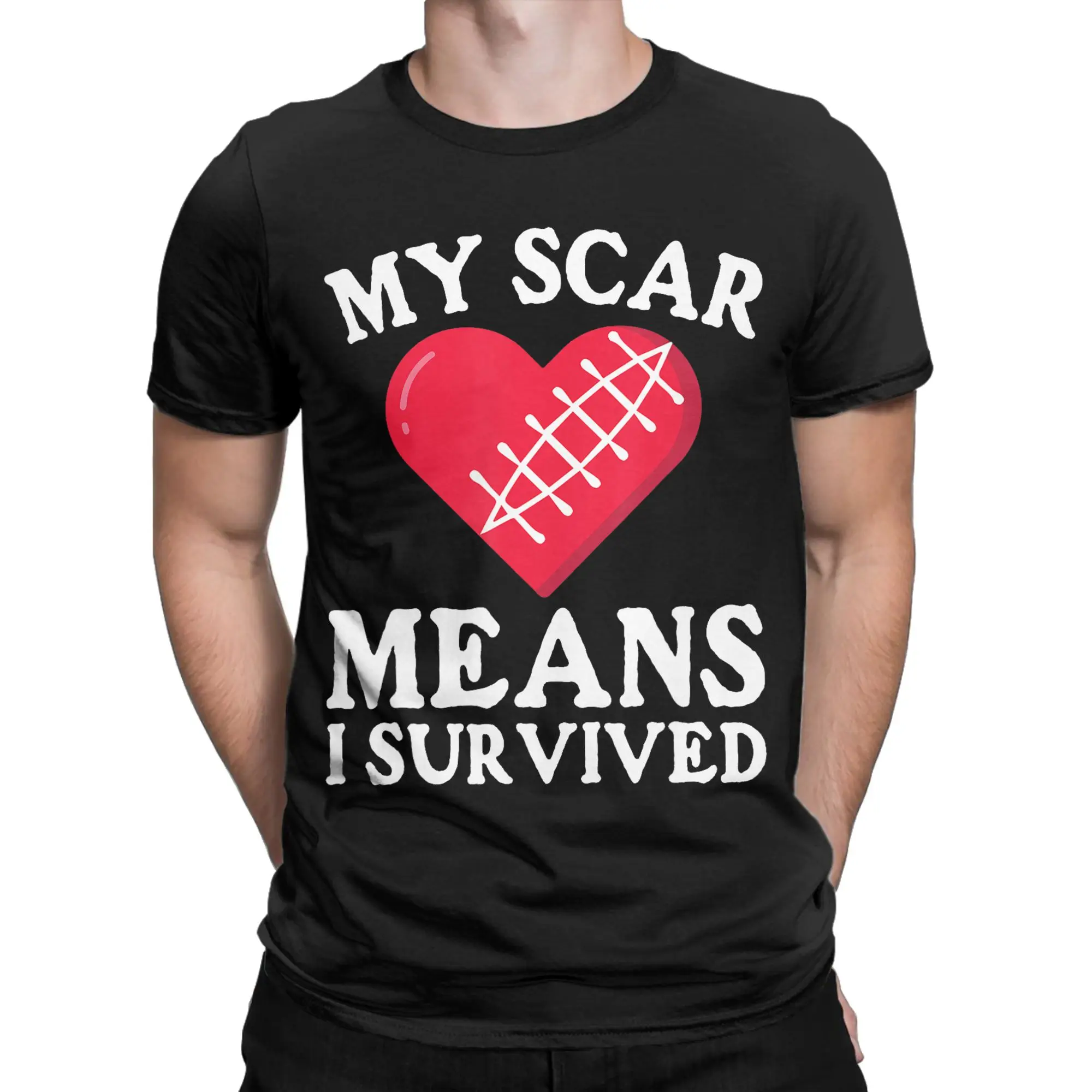 Amazing My Scar Means I Survived Heart  T-Shirt Men Round Neck 100% Cotton T Shirts  Short Sleeve Tee Shirt Summer Clothes