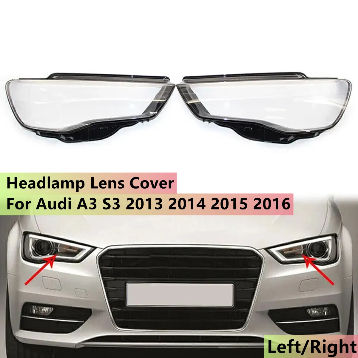 Left/Right Front Headlamp Headlight Lens Cover For Audi A3 2013 2014 2015 2016 Transparent Lampshade Clear Car Headlamp Shell