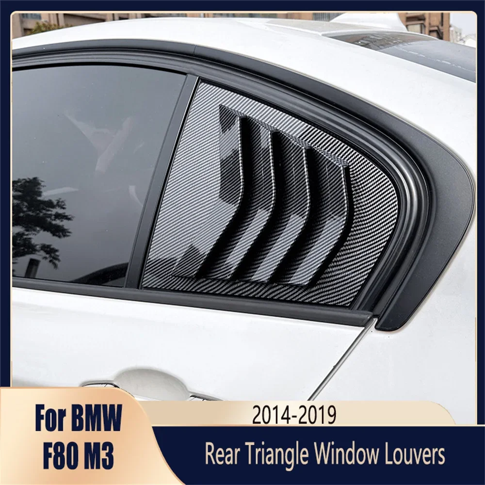 For BMW F80 M3 Car Styling Rear Window Louvers M3 M3CS 2014-2018 Rear Side Triangle Window Shade Spoiler Splitter Bodykit Mod