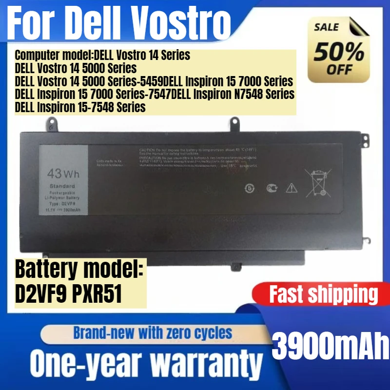 

For Dell Vostro 14 5459 5000 Inspiron 7548 7000 D2VF9 P68G Laptop Battery High Capacity Battery Replacement Batteries