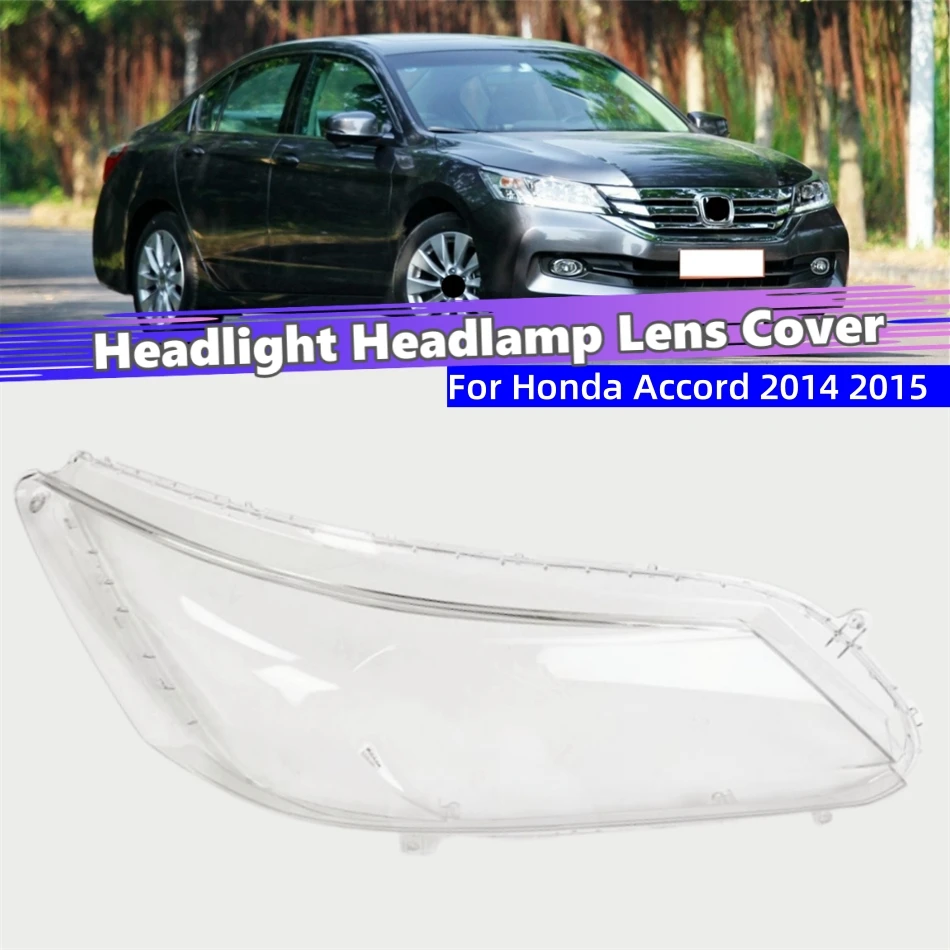 For Honda Accord 9Th Generation 2014 2015 Car Accessories For Cars Transparent Housing Car Lights Shell Headlight Rubber Cover