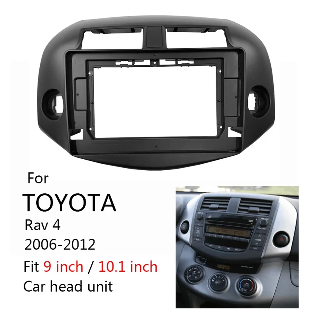 

Android Car Fascia For Toyota RAV4 3 XA30 2005 - 2013 Stereo 2Din DVD frame dash Installation Refitting Facias Adaptor Panel Kit