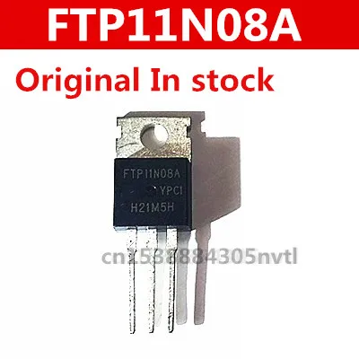 Original 6 Teile/los FTP11N08A 100A/75V ZU-220