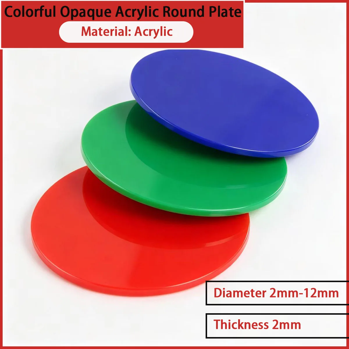 Diameter 2mm-12mm color opaque acrylic circular plate suitable for signs, decorative ornaments, etc