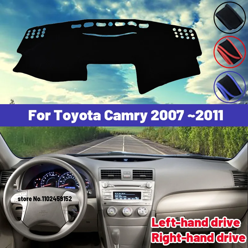 

High Quality For Toyota Camry 2007~2011 Car Dashboard Cover Mat Sun Shade Avoid Light Pad Carpets Anti-UV Interior accessories