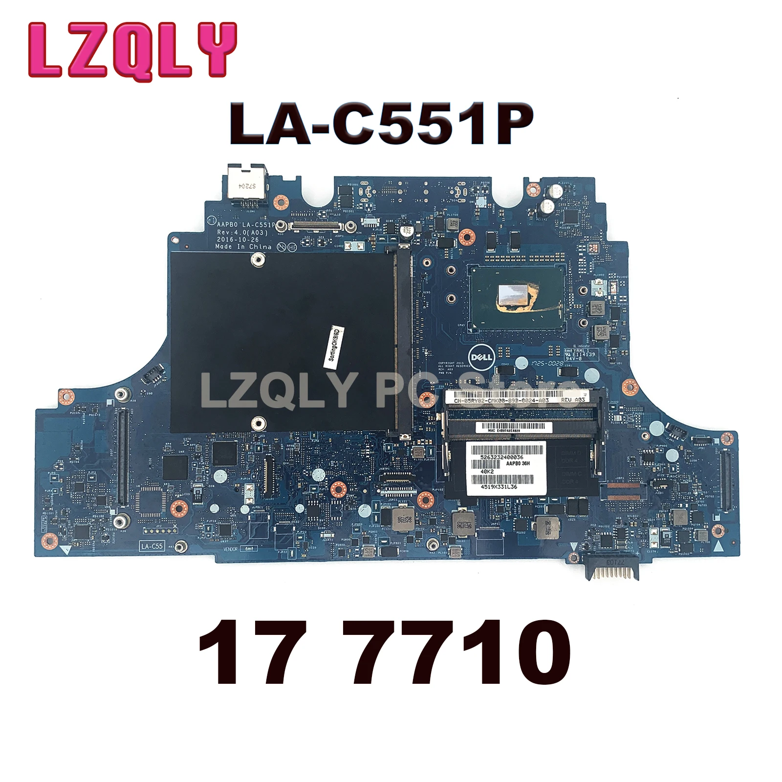 For Dell Precision 17 7710 Laptop Motherboard LA-C551P with i7-6820HQ i7-6920HQ E3-1535M V5 CPU Notebook Mainboard Tested OK