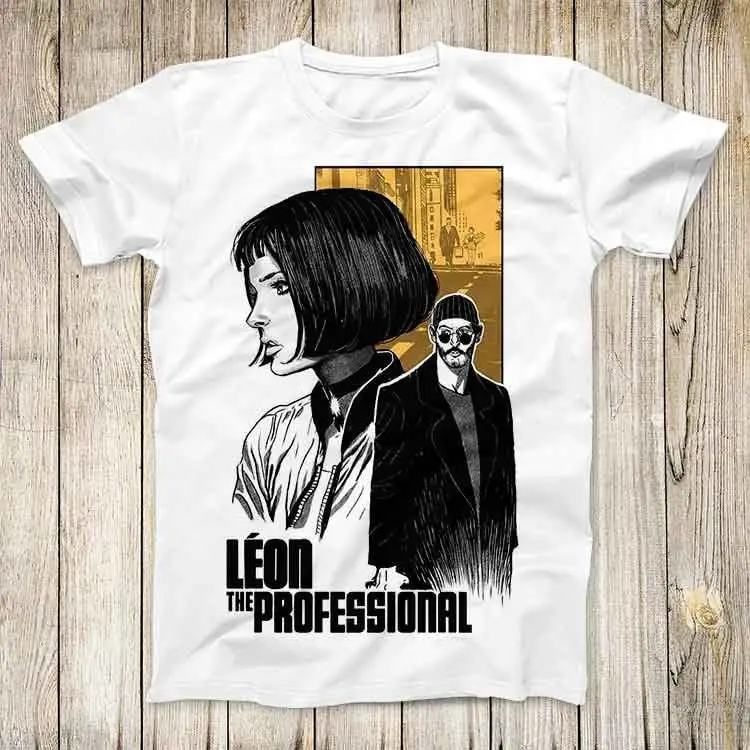 Leon The Professional Cinema Tee Top Movie Poster Fashion Super Cool Jean Reno Assasin Unisex Design Best Gift T Shirt 2755