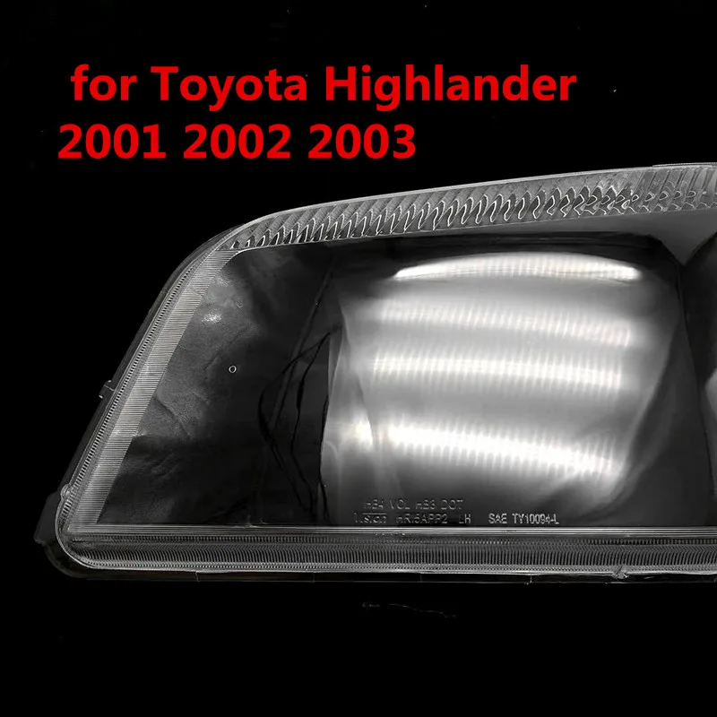 

Car Right Headlight Shell Lamp Shade Transparent Lens Cover Headlight Cover for Toyota Highlander 2001 2002 2003