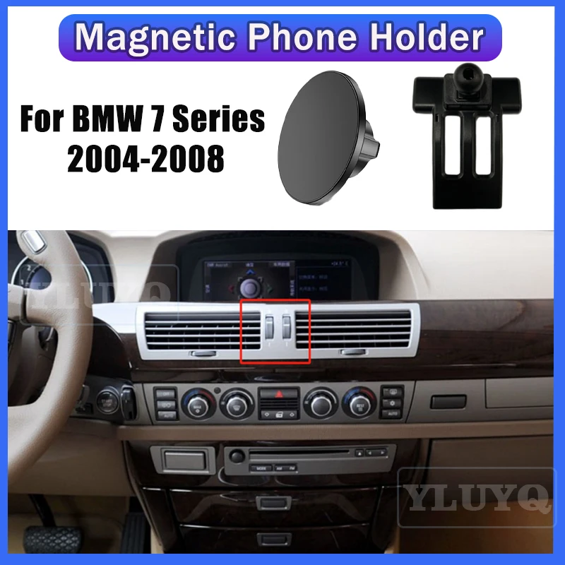 

For BMW 7 Series 730i 740i 750i 760i E65 Car Magnetic Phone Holder 2004-2008 Gravity Navigation Holder Car Accessories