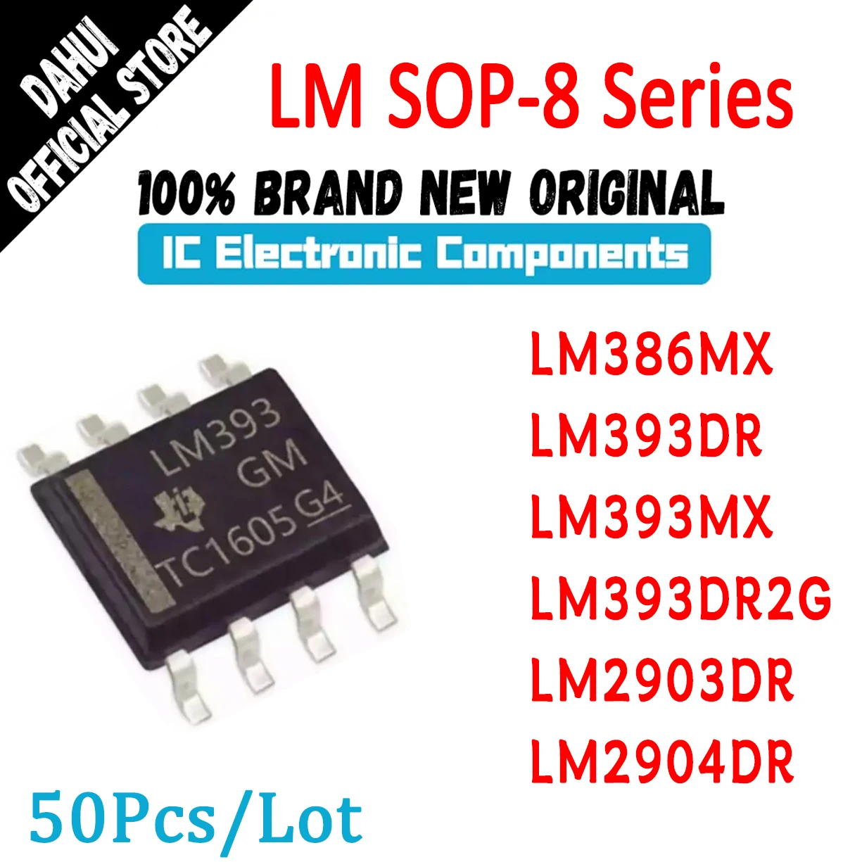 

50Pcs LM386MX LM393DR LM393MX LM393DR2G LM2903DR LM2904DR LM386 LM393 LM2903 LM2904 LM IC Chip SOP-8 In Stock 100% New Original