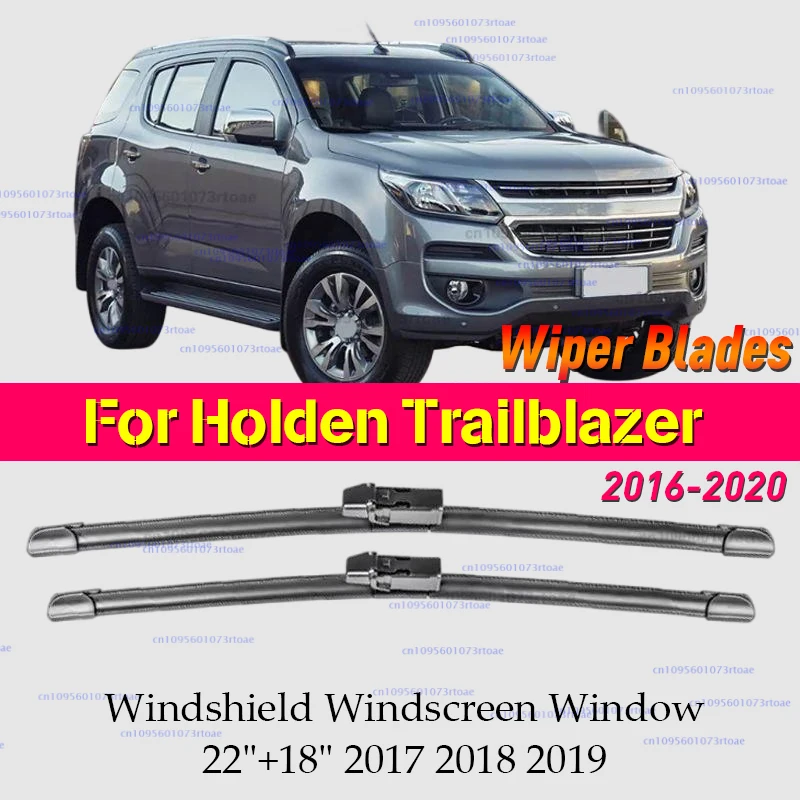 

2pcs Wiper Front Wiper Blades Set For Holden Trailblazer 2016 - 2020 Windshield Windscreen Window 22"+18" 2017 2018 2019