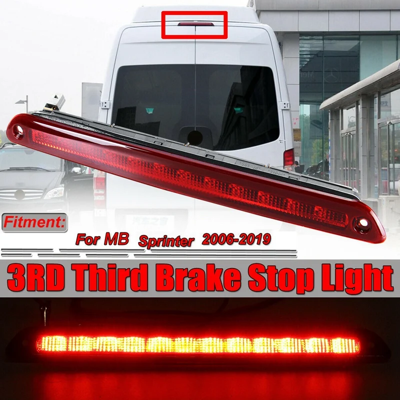 For Mercedes Sprinter / Crafter 2006-2019 LED Rear High Brake Back Light Lamp 3RD Third Brake Stop Light