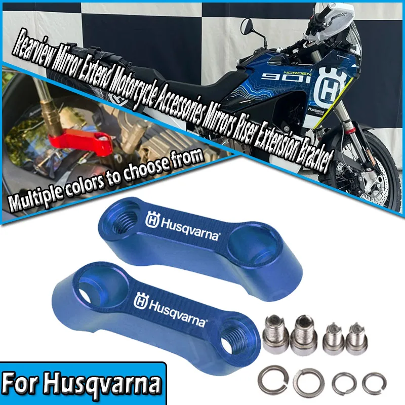 

For Husqvarna Svartpilen 401 250 701 801 901 Vitpilen 250 Norden 901 801 Motorcycle Mirror Extenders Adapter Riser Extender