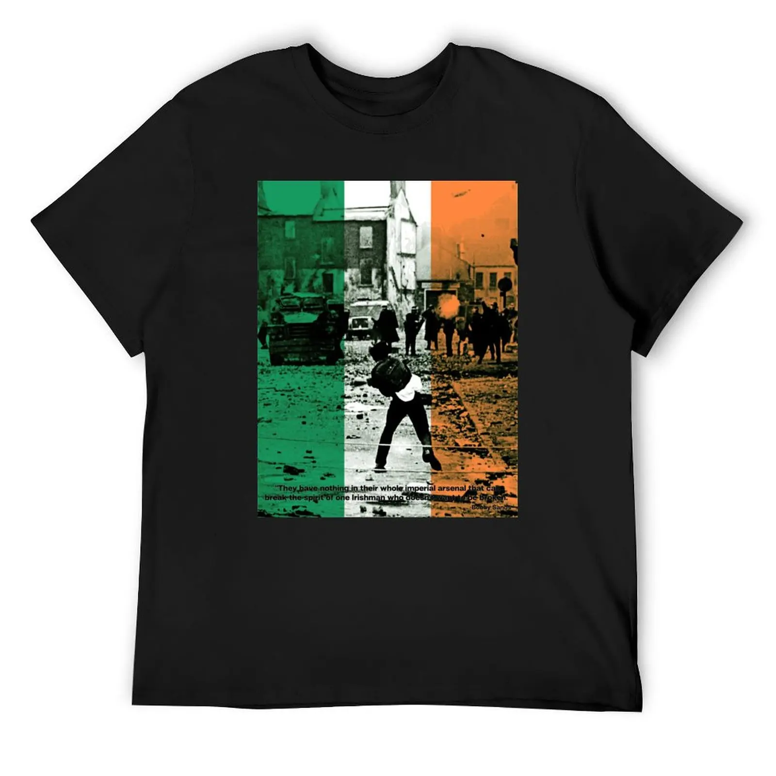 

Bobby Sands - An Irishman who doesnt want to be broken. T-Shirt