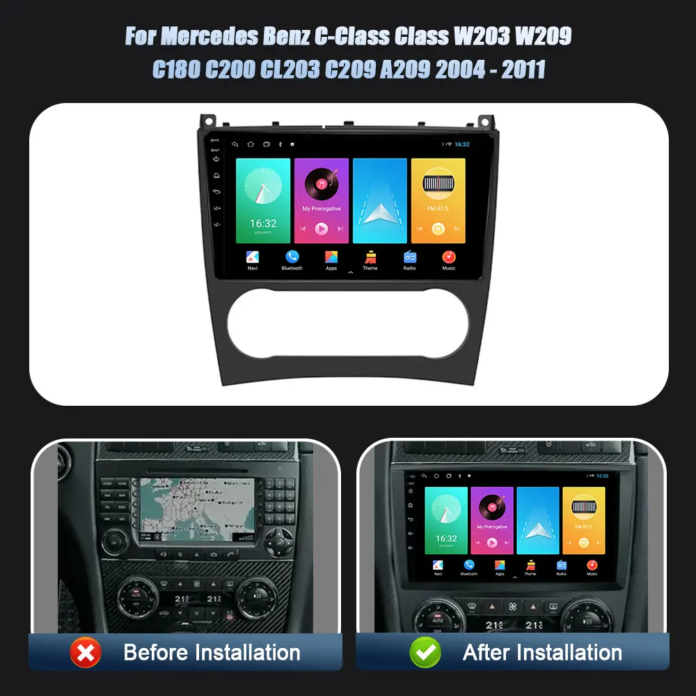 Car Radio Multimedia Player Navigation Android 14 For Mercedes Benz C-Class Class W203 W209 C180 C200 CL203 C209 A209 2004-2011