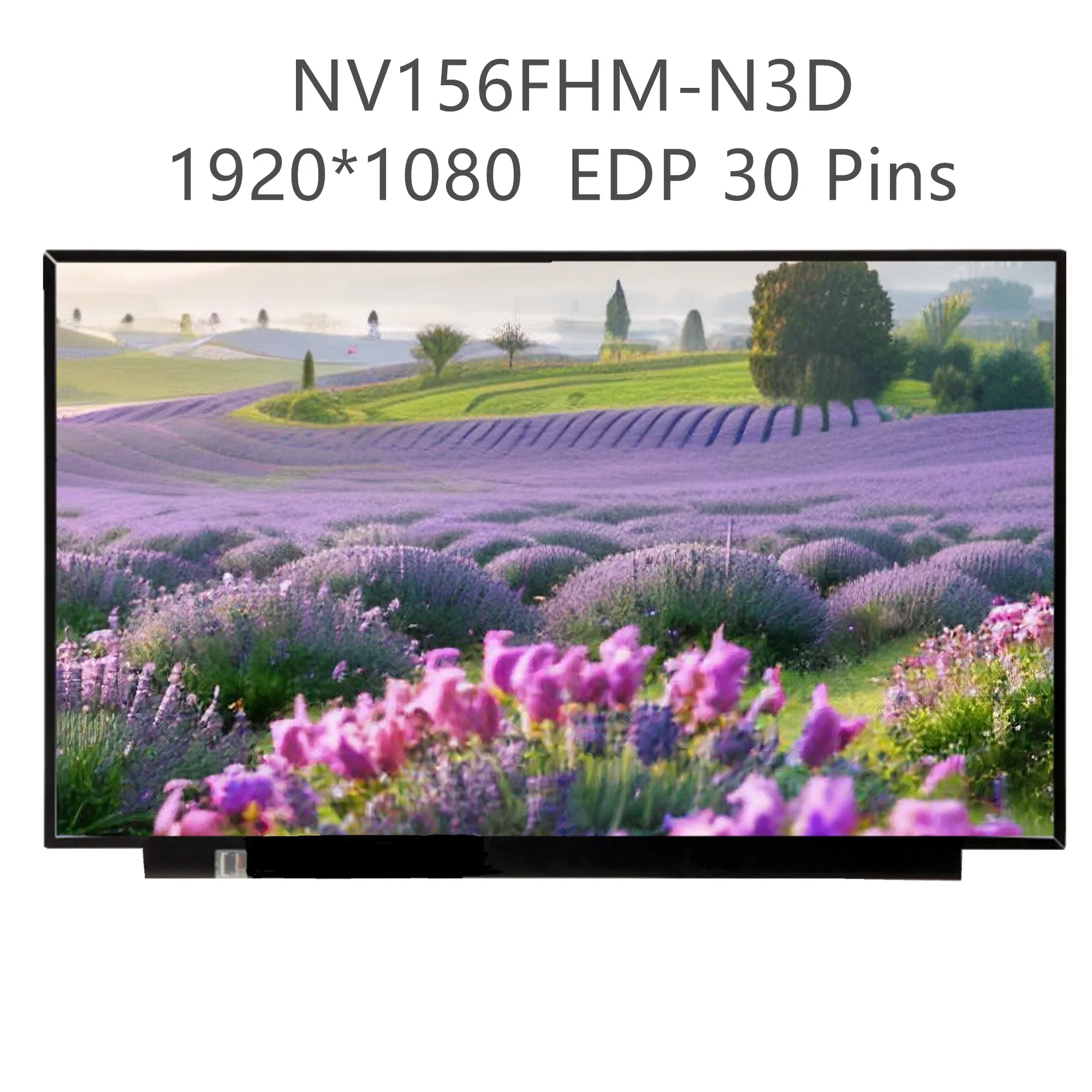 NV156FHM-N3D fit LP156WF9-SPF1 N156HCA-EBA N156HCA-EA1 NV156FHM-N35 15.6'' Laptop LCD Screen 1920*1080 EDP 30 PINS IPS