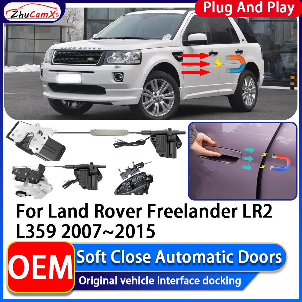 

ZhuCamX Electric Suction Power Soft Close Car Door Automatic Door Closing System For Land Rover Freelander LR2 L359 2007~2015