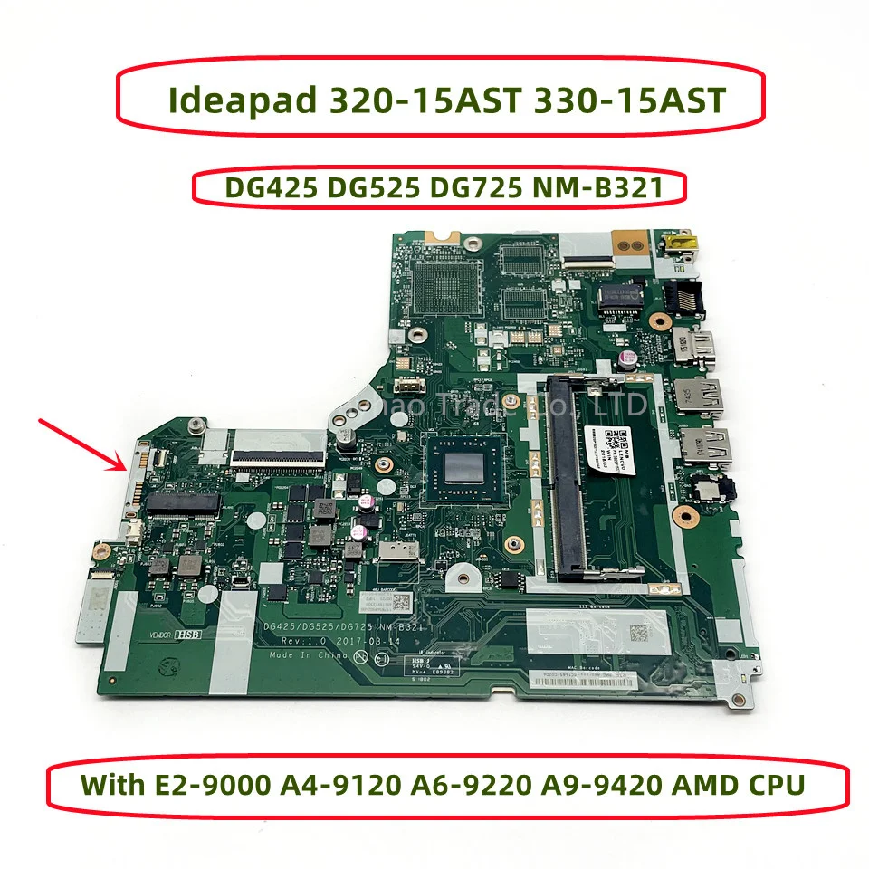 

DG425 DG525 DG725 NM-B321 For Lenovo Ideapad 320-15AST 330-15AST Laptop Motherboard With E2-9000 A4-9120 A6-9220 A9-9420 AMD CPU