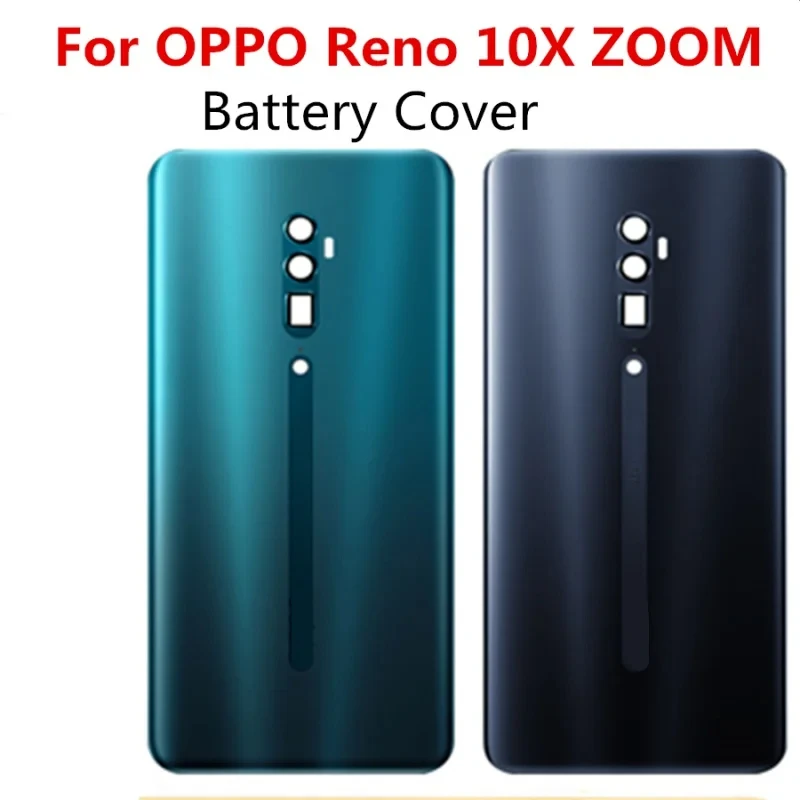 For RENO 10X  zoom back glass battery cover Rear Door case Housing