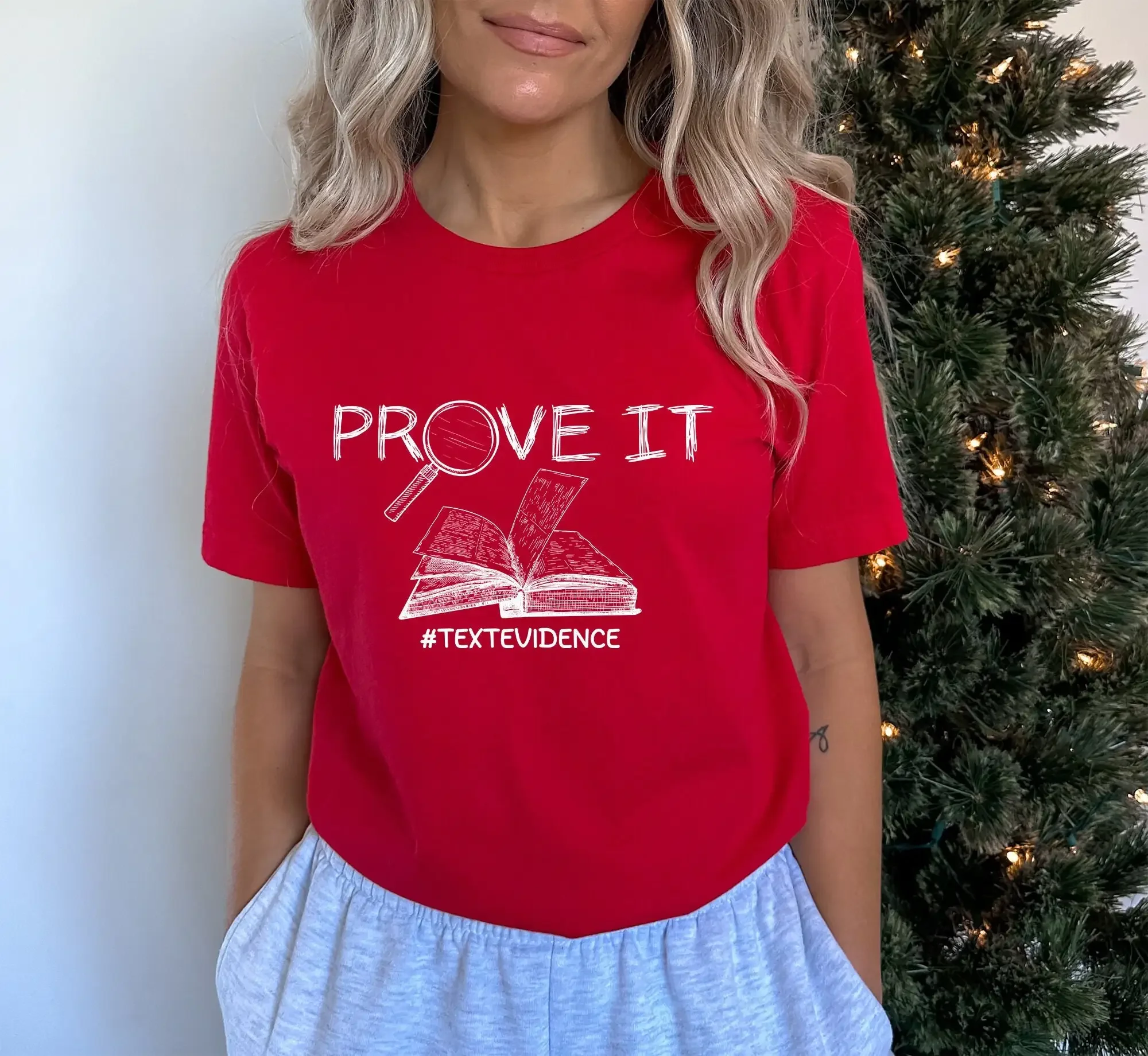 Prove It Text Evidence T Shirt Funny English Teacher Reading Based