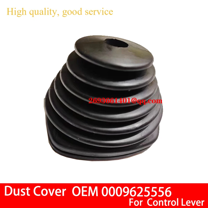 

Dust Cover For Multi Way Valve Control Lever,Accessories OEM 0009625556 For Linde Forklift H25 H30 H45