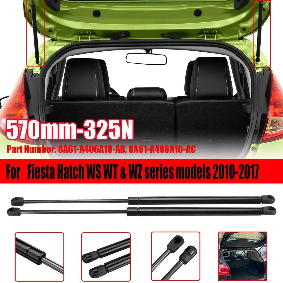 

2 шт., газовые стойки для багажника автомобиля Ford Fiesta Hatchback WS WT WZ Series модели 2010-2017 570 мм 325N
