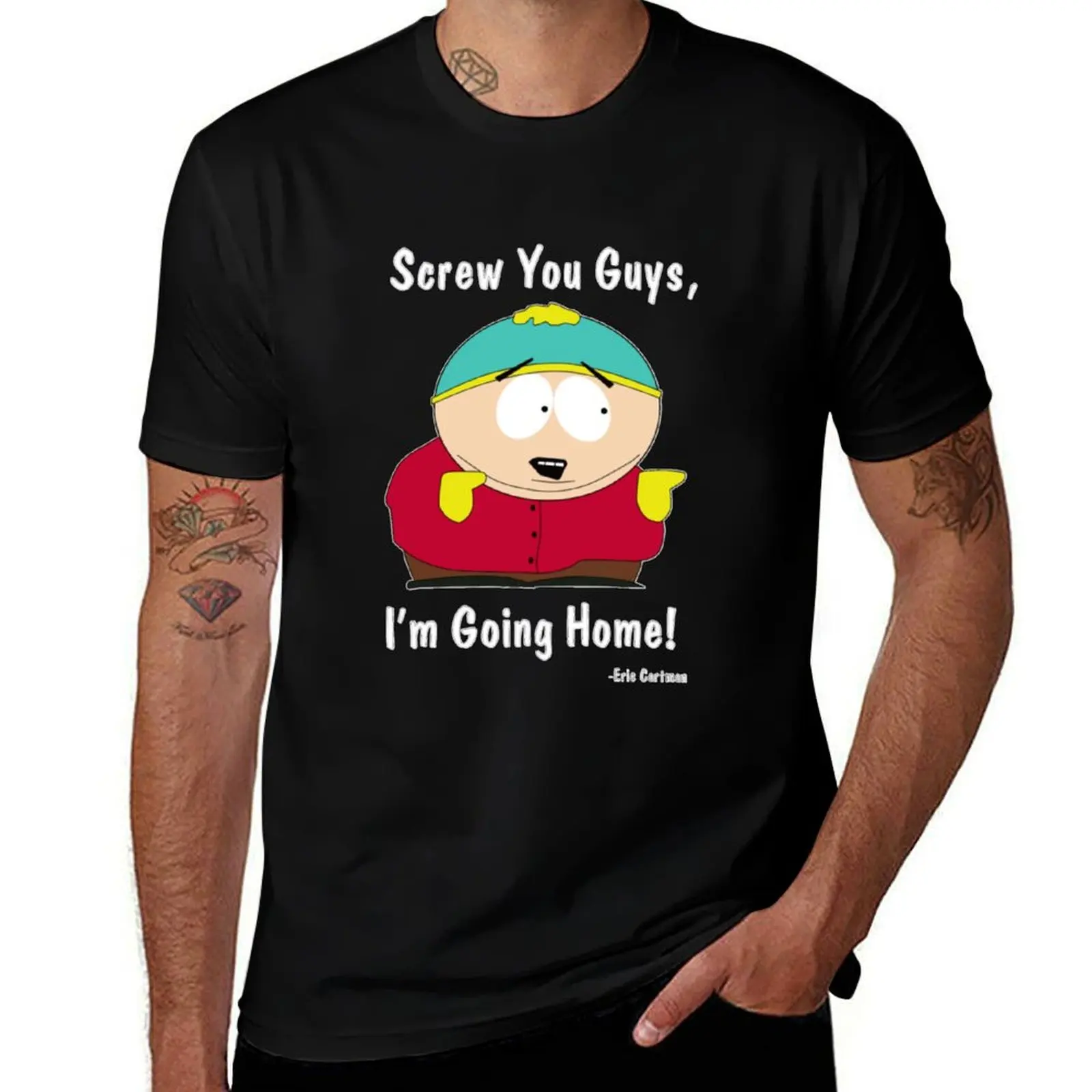 

South Park Eric Cartman Screw You Guys I&X27;M Going Home Gift For Men And Women, Gift For Fath T-Shirt