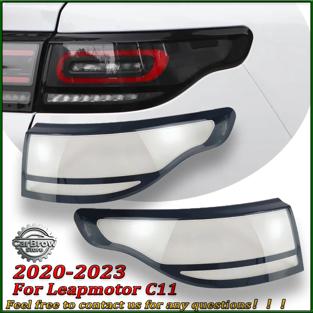 

For Leapmotor C11 2020 2021 2022 2023 Replacement Rear Outer Tail Lamp Cover Taillight Shell Rear Brake Lights Mask Plexiglass