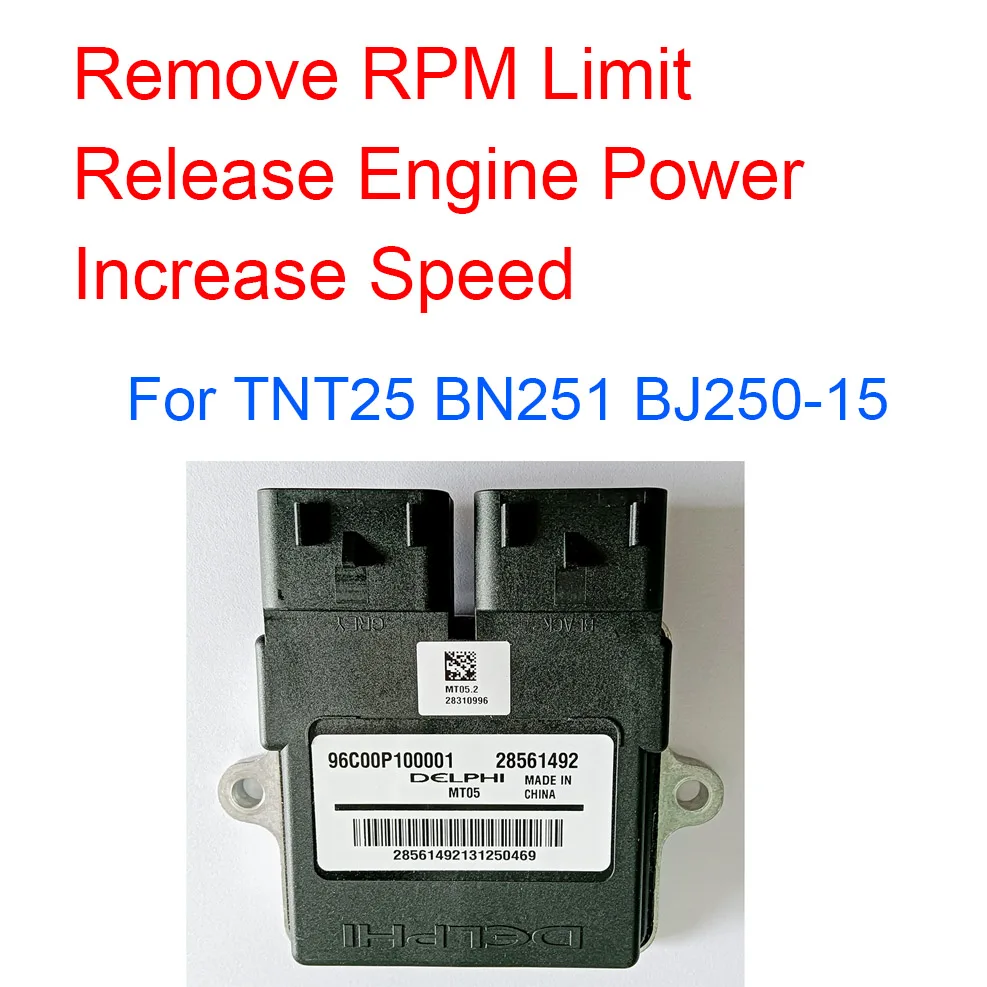 Modified MT05 Engine Control Module Unit ECU ECM Remove Speed Limit Release Engine Power Increase Speed for Benelli TNT25 TNT250