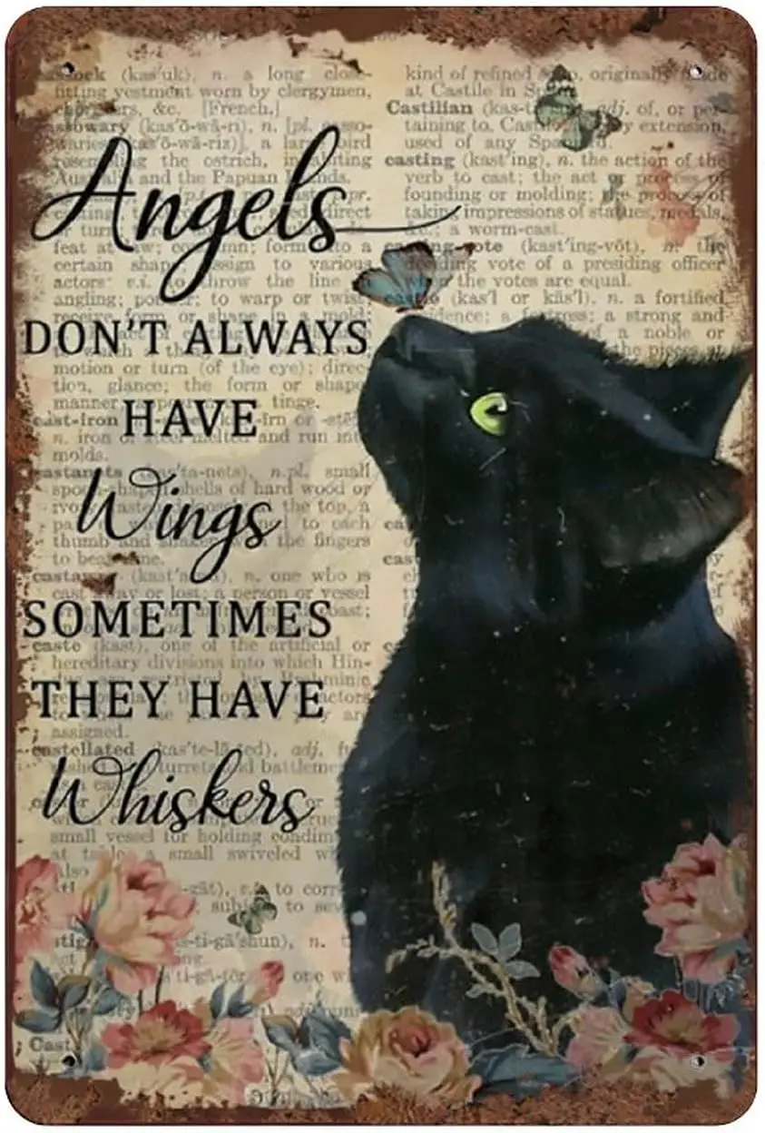 Angels Don't Always Have Wings Sometimes They Have Whiskers Tin Sign Vintage Floral Black Cat Cat Lovers Gift Vintage Plaque