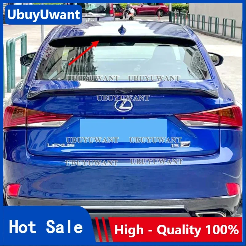 

Подходит для Lexus IS IS250 IS300 IS350 задний спойлер на крышу из углеродного волокна 2013 2014 2015 2016 2017