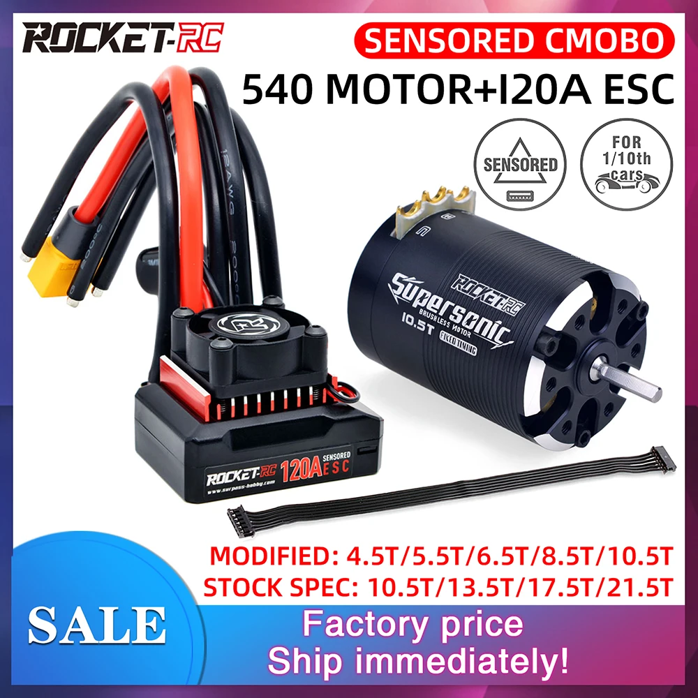 Rocket-RC Motor Supersonic Sensored Brushless 540 Motor 120A brushless Esc and 120A ESC Combo for 1/10 RC Car RC Motor RC Esc