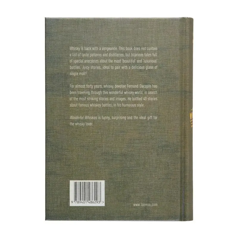 Wonderful Whiskies  40 Bottles With An Unusual Story Fernand Dacquin Lannoo Publishers 9789401486293 Book