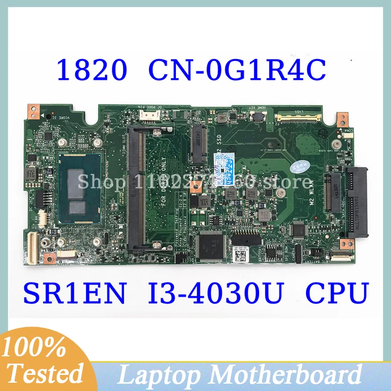 CN-0G1R4C 0G1R4C G1R4C For DELL XPS 18 1820 With SR1EN I3-4030U CPU Mainboard Laptop Motherboard 100% Full Tested Working Well