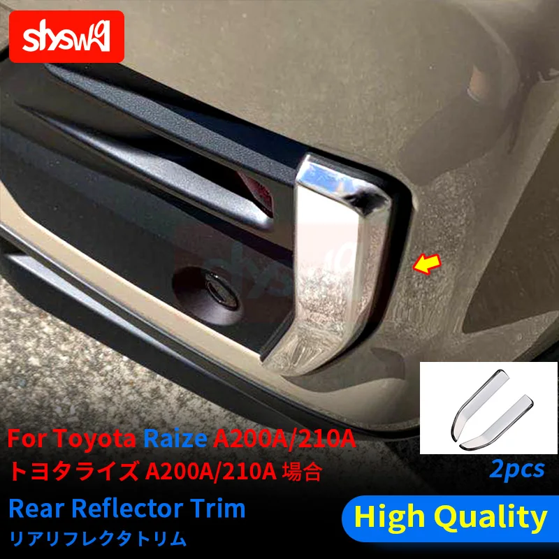 For Toyota Raize A200A/210 Modified Silver Trim Car Styling Rear Reflector Garnish Winker Lamp Cover Stainless Steel Accessories