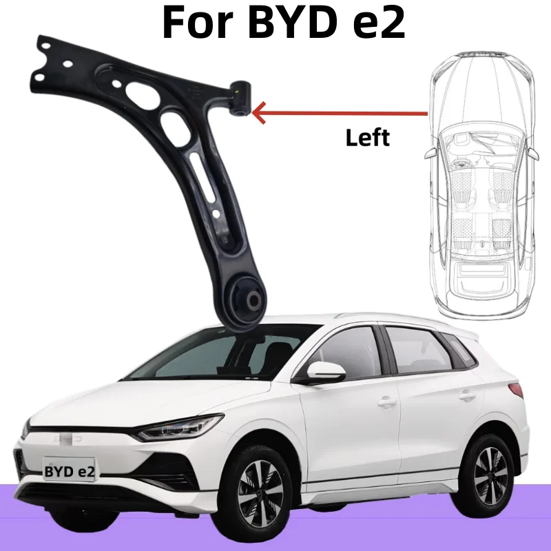 

For BYD e2 left front control arm, right front control arm / auto parts