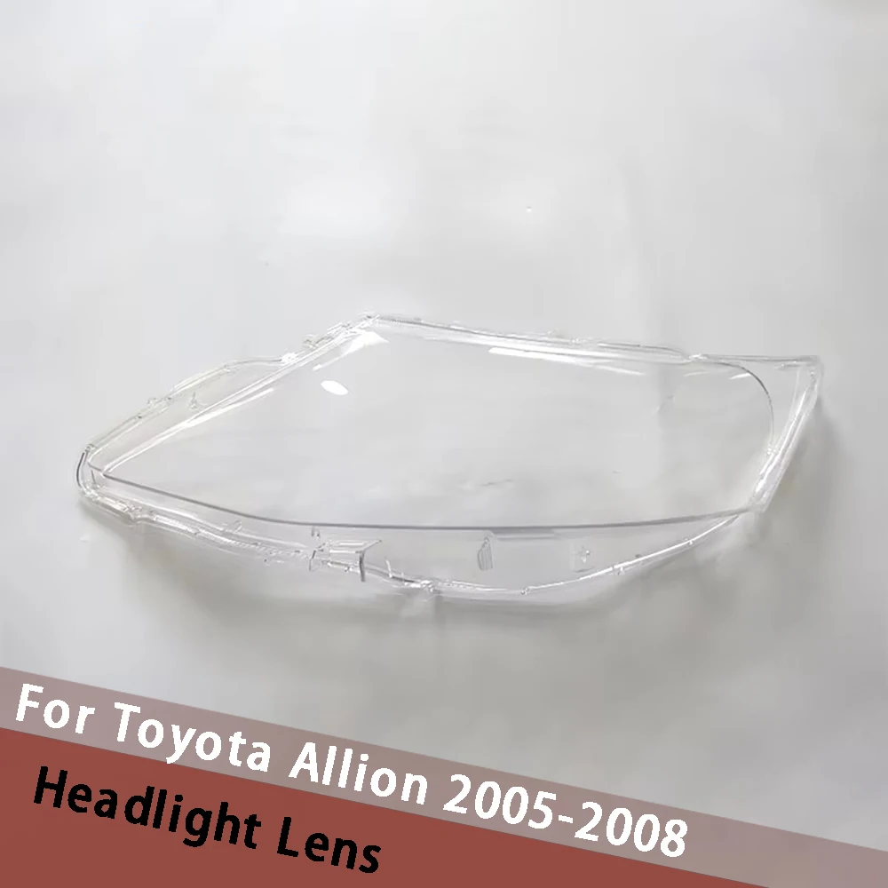 

Для Toyota Allion 2005-2008 корпус фары абажур крышка фары прозрачный абажур корпус фары маска линзы из плексигласа
