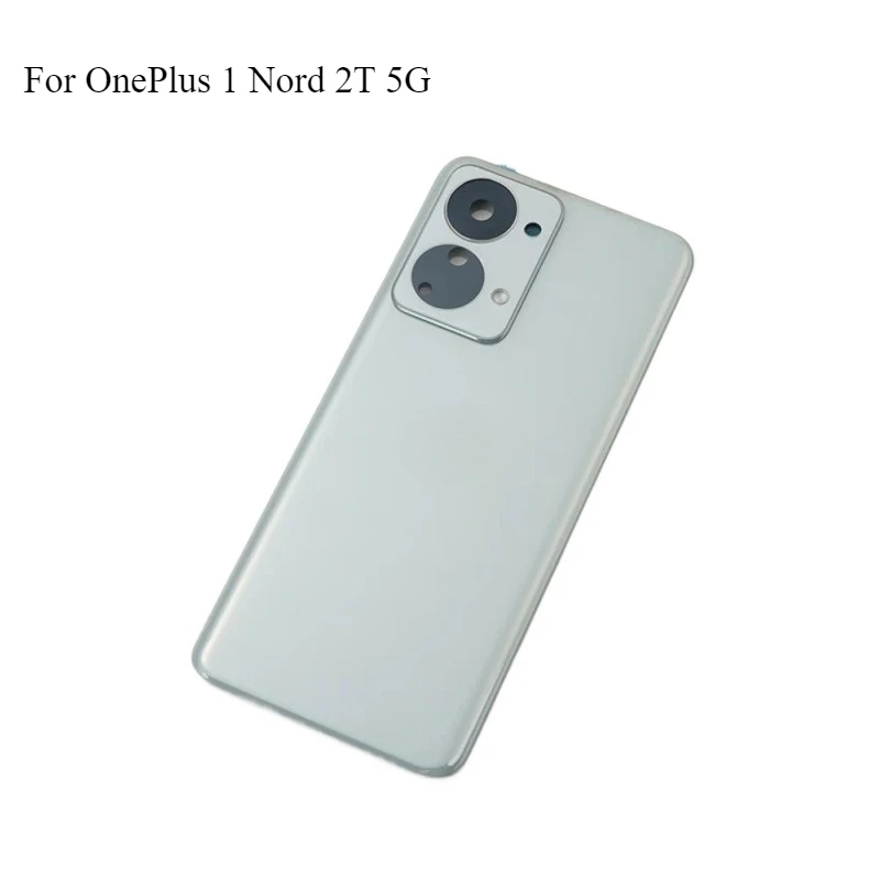 For OnePlus 1 Nord 2T 5G ,CPH2399 Back Glass Cover Back Replacement Hard Battery Case, Rear Housing Cover With Camera Lens