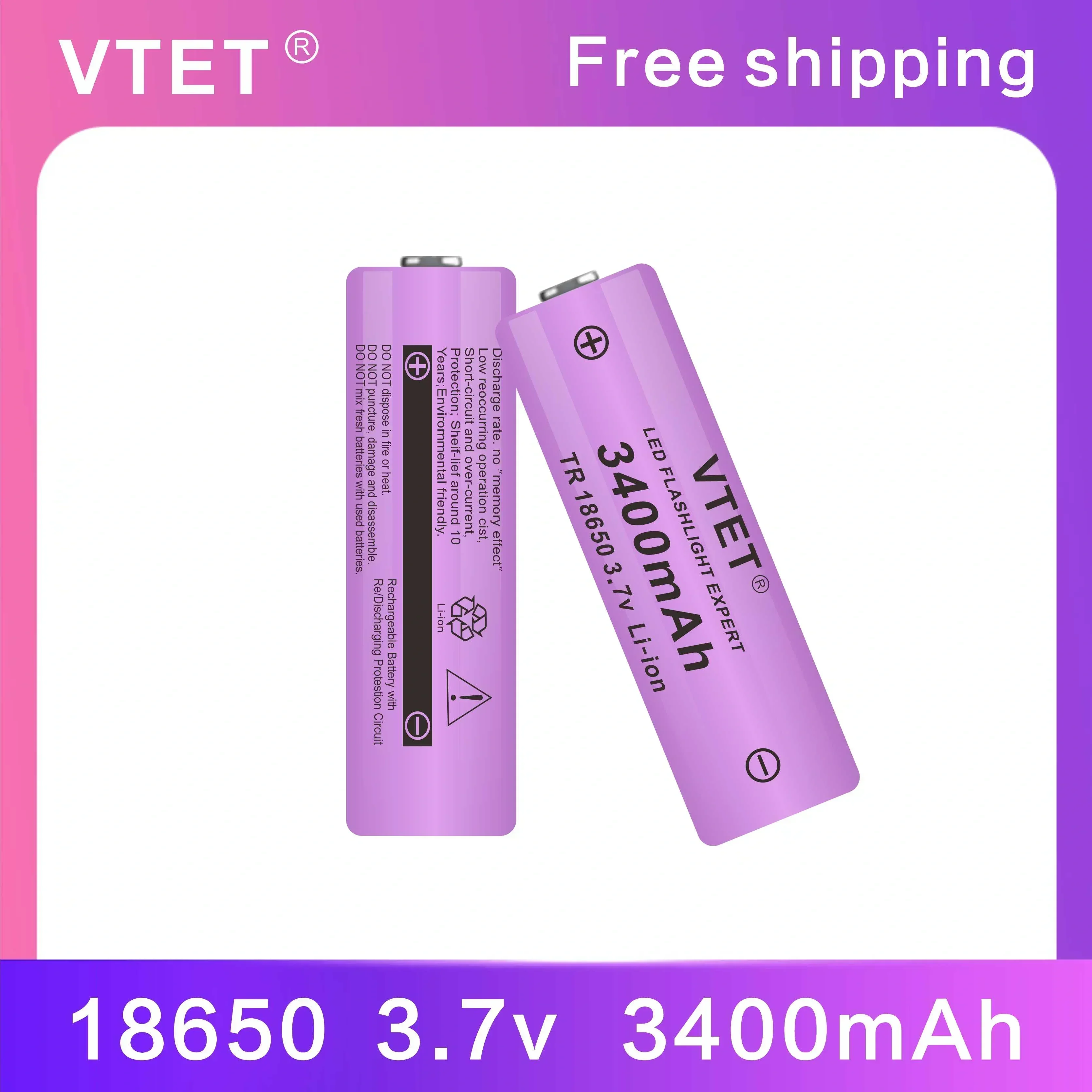 2024VTET New 3.7V 3400mAh Rechargeable Lithium ion High Quality LED Flashlight Battery Reusable 18650Battery DIY Toy Fan Battery