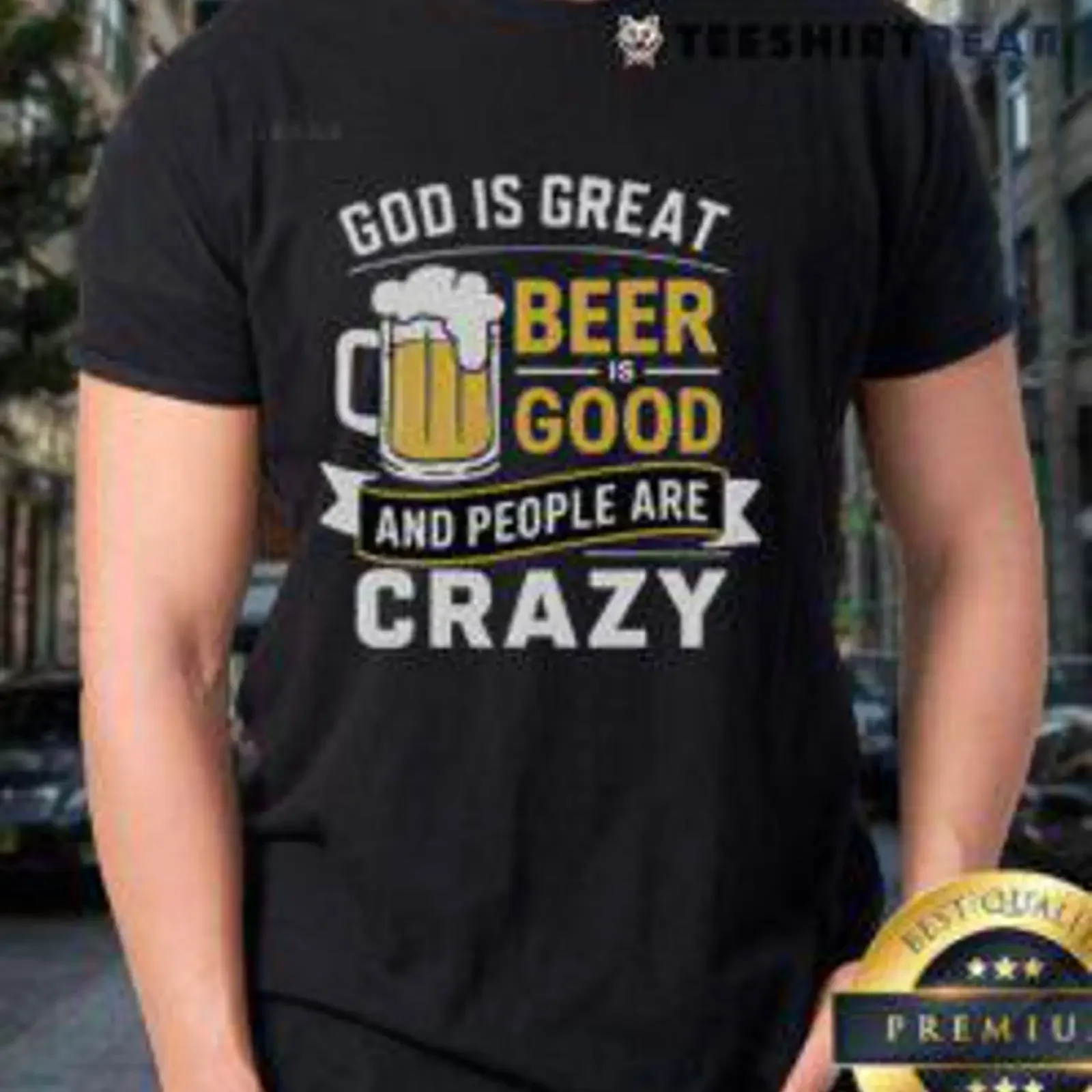 Alt Text Premium God Is Great Beer Good And People Are Crazy T Shirt featuring a fun graphic design in vibrant colors vintage