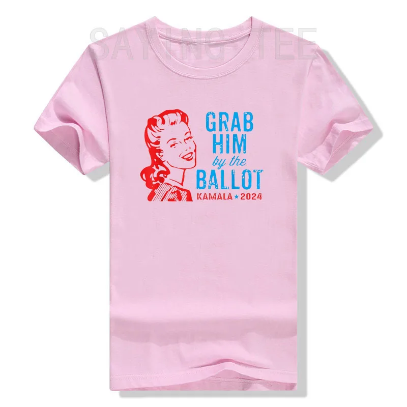 Grab Him By The Ballot Kamala 2024 Funny Harris Election T-Shirt Fashion Humor Funny Short Sleeve Campaign Tee Tops Novelty Gift