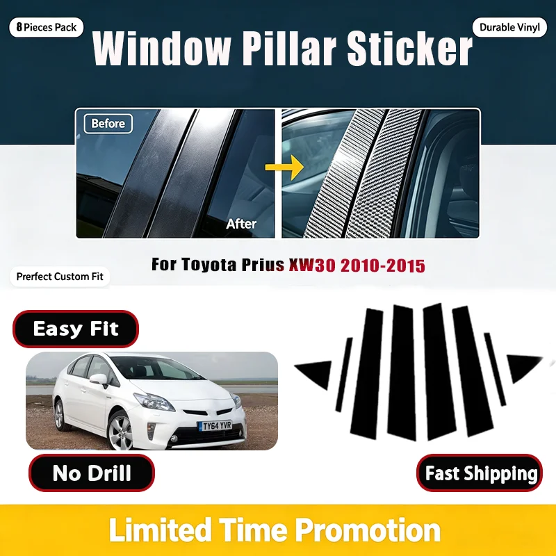 For Toyota Prius XW30 2010-2015 Car Window Center B C Pillars 8PCS Trim Cover Stickers Decorative Column Protector Exterior Acce